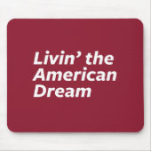De Amerikaanse droom leven Muismat (Voorkant)