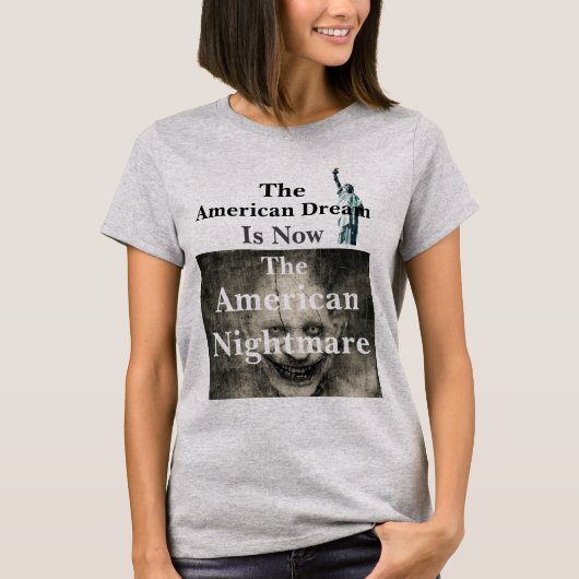 De Amerikaanse droom T-Shirt (Voorkant)