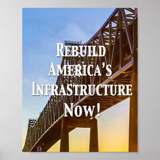 De Amerikaanse infrastructuur nu opnieuw opbouwen! Poster (Voorkant)