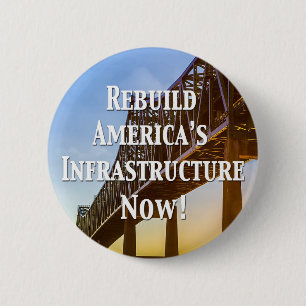 De Amerikaanse infrastructuur nu opnieuw opbouwen! Ronde Button 5,7 Cm