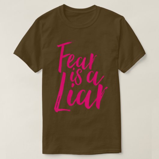 De angst van vrouwen is een leugenachtige positiev t-shirt (Design voorkant)