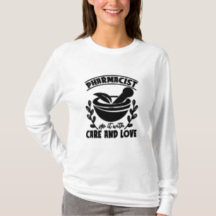 De apotheker doet het met zorg- en liefdestechnicu t-shirt