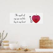 De appel van mijn oog en de sleutel tot mijn hart poster (Keuken)