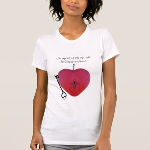De appel van mijn oog en de sleutel tot mijn hart t-shirt