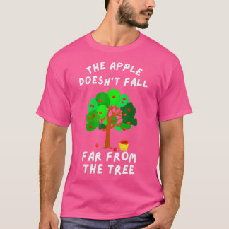 De Apple Doesnt Herfst ver van de boom Funny Fami T-shirt