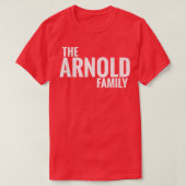 De Arnold Familie Arnold Achternaam Arnold T-shirt (Design voorkant)
