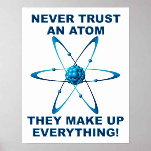 De atomen maken omhoog tot alles Grappig Poster (Voorkant)