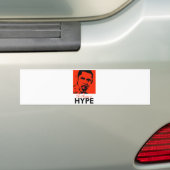 DE AUDACITEIT VAN HYPE BUMPERSTICKER (Op auto)