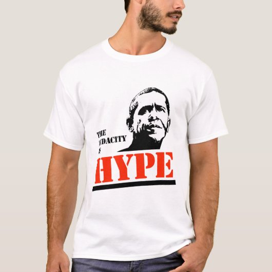 DE AUDACITEIT VAN HYPE T-SHIRT (Voorkant)