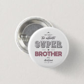 De authentieke superbroer ronde button 3,2 cm (Voorkant /achterkant)