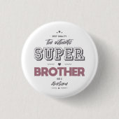 De authentieke superbroer ronde button 3,2 cm (Voorkant)
