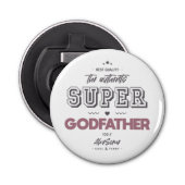 De authentieke superpeetvader button flesopener (Voorkant)