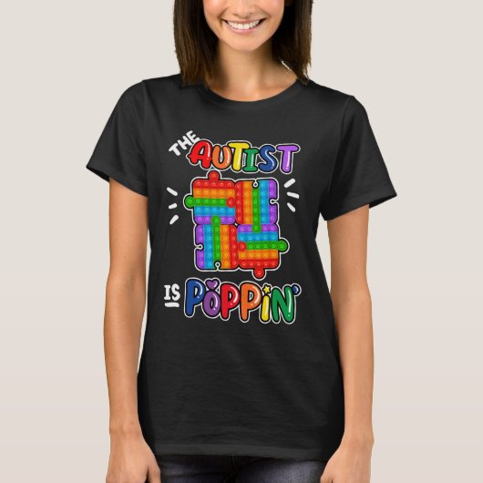 De autist is poppin angststress Pop T-shirt (Voorkant)