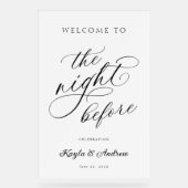 De avond voor bruiloft repetitie welkom acryl bord (Voorkant)