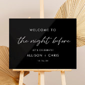 De avond voor de zwarte repetitie etentje welkom acryl bord