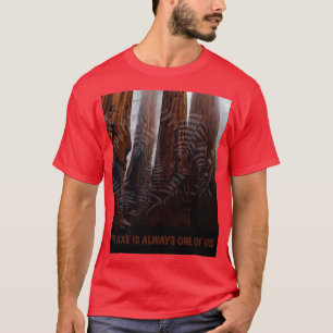 DE AX IS ALTIJD EEN VAN ONS T-SHIRT