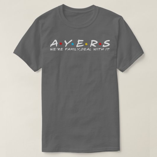 De Ayers Familielagen Achternaam Ayers T-shirt (Design voorkant)