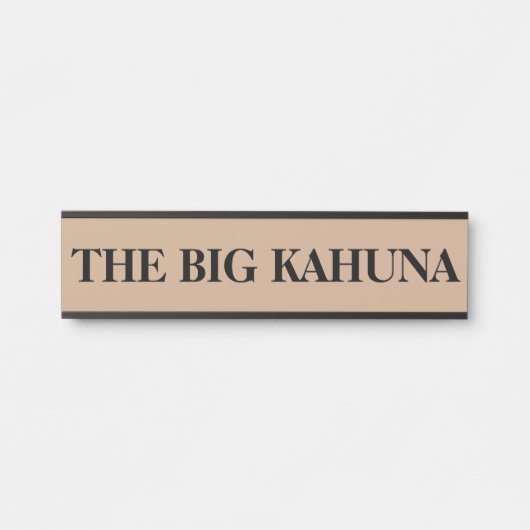 De Baas Big Kahuna Hangende Deur Signaal Naamplaat (Voorkant)
