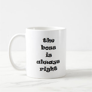 De baas heeft altijd gelijk koffiemok