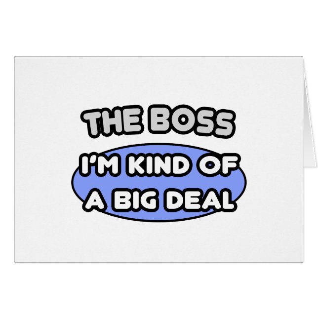 De baas... is nogal belangrijk (Voorkant Horizontaal)