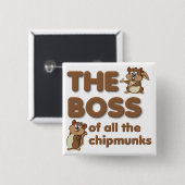 De Baas Van Alle Wangzangers Knopbadge Grappig Vierkante Button 5,1 Cm (Voorkant /achterkant)