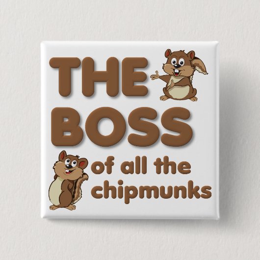 De Baas Van Alle Wangzangers Knopbadge Grappig Vierkante Button 5,1 Cm (Voorkant)