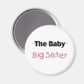 De Baby Big Sister Magneet (Voorkant / Achterkant)