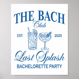 De Bach Club 2025 Laatste Splash Beach Bachelorett Poster
