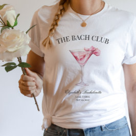 De Bach Club Roze Cocktail Bachelorette Girl Trip T-shirt