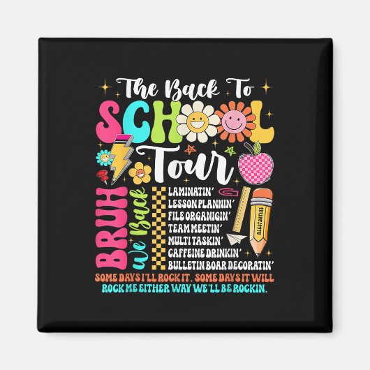 De Back To School Tour Bruh We Back Leraar Terug Magneet (Voorkant)