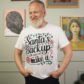De back-up van de kerstman | Grappige familie kers T-shirt