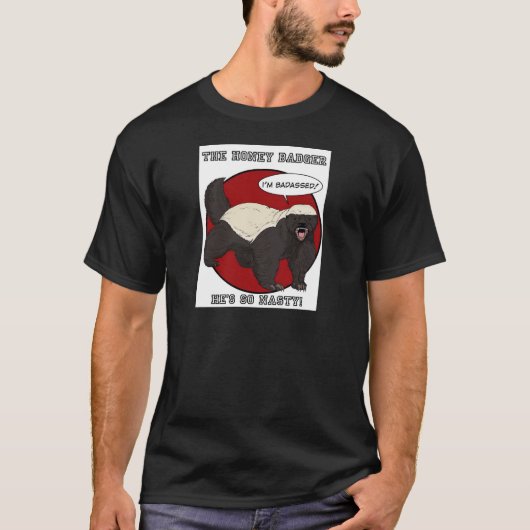 De badassed Honey Badger T-shirt (Voorkant)