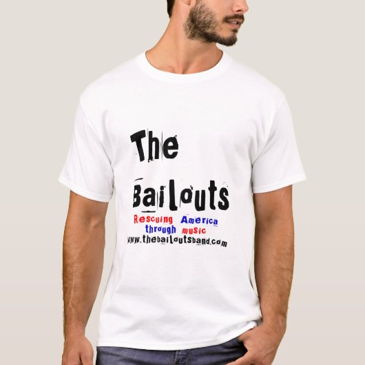 De bailouts band T-Shirt (Voorkant)