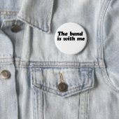 De band is bij mij ronde button 5,7 cm (In situ)