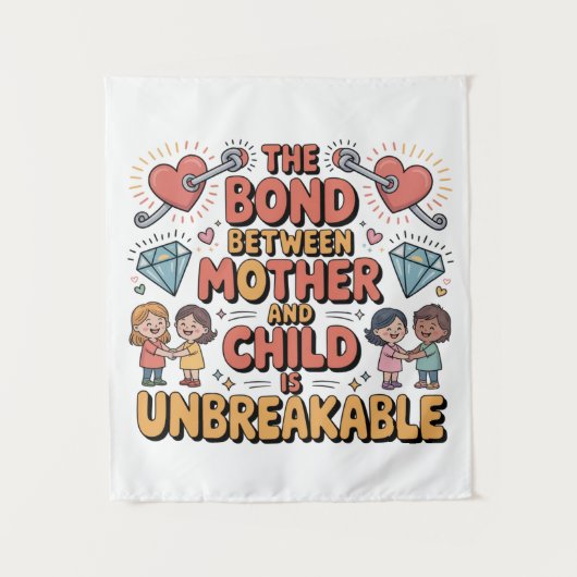 De band tussen moeder en kind is onbreekbaar wandkleed (Voorkant)