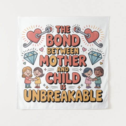 De band tussen moeder en kind is onbreekbaar wandkleed (Voorkant)