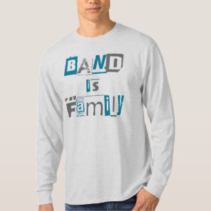 De band van het Gezegde van het merk Band is Famil T-shirt
