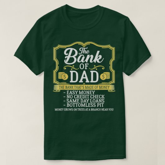 De bank of Dad Money groeit op Bomen FatherS Day T-shirt (Design voorkant)