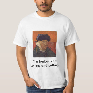 De barber bleef snijden en snijden. t-shirt