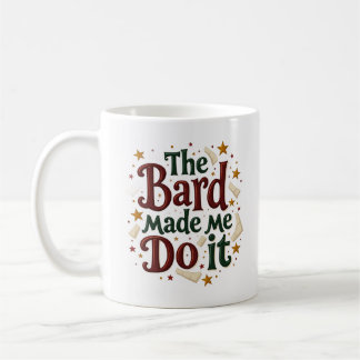 De Bard Heeft Me Ertoe Gedreven Funny Fantasie Koffiemok
