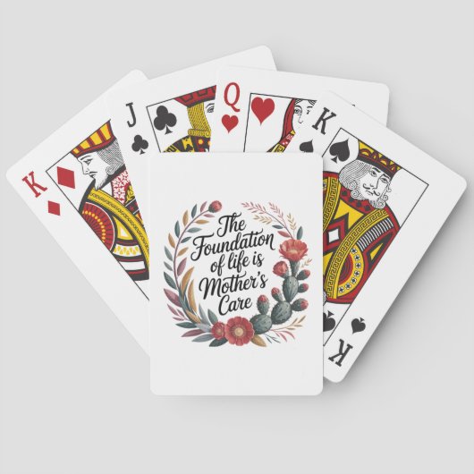 De Basis Van Het Leven Is Moederlijke Zorg Pokerkaarten (Achterkant)