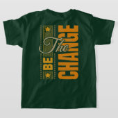 De BE-wijziging – Inspirerend Motivatie quote T T-shirt (Laag Achter)