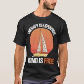 De behandeling is duur Wind is gratis zeemleder D T-shirt (Voorkant)