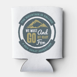 De berg belt, we moeten gaan blikjeskoeler