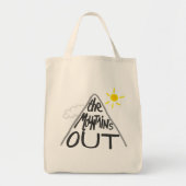 De berg is uit - Kies uw kleur! Tote Bag (Voorkant)