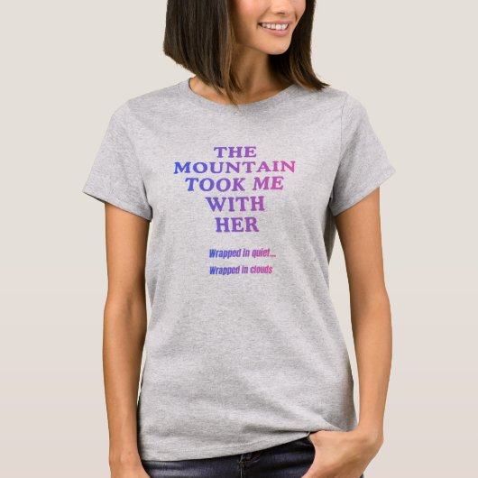 De berg nam me mee t-shirt (Voorkant)