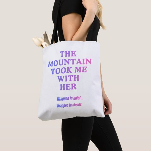 De berg nam me mee tote bag (Dichtbij)