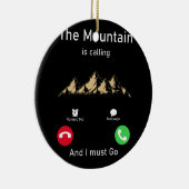 De berg roept en ik moet gaan keramisch ornament (Rechts)