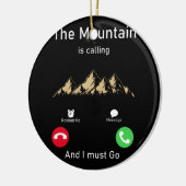 De berg roept en ik moet gaan keramisch ornament (Links)