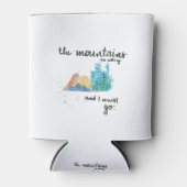 De bergen bellen en ik moet gaan blikjeskoeler (Voorkant)